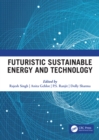 Image for Futuristic sustainable energy &amp; technology: proceedings of the International Conference on Futuristic Sustainable Energy &amp; Technology (ICFSE, 2021), 19-20 September, 2021