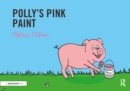 Image for Polly&#39;s Pink Paint