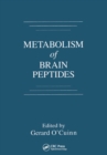 Image for Metabolism of Brain Peptides