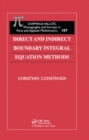 Image for Direct and Indirect Boundary Integral Equation Methods