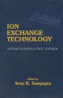 Image for Ion Exchange Technology: Advances in Pollution Control