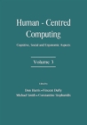 Image for Human Centred Computing: Cognitive, Social and Ergonomic Aspects