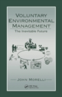 Image for Voluntary environmental management: the inevitable future