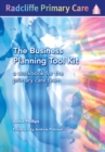 Image for The business planning tool kit: a workbook for the primary care team