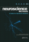 Image for Neuroscience Methods: A Guide for Advanced Students