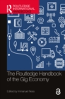 Image for The Routledge handbook of the gig economy