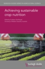 Image for Achieving sustainable crop nutrition