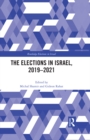Image for The Elections in Israel 2019-2021