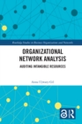 Image for Organizational network analysis: auditing intangible resources