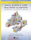 Image for Data science and machine learning: mathematical and statistical methods