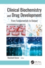 Image for Clinical biochemistry and drug development: from fundamentals to output