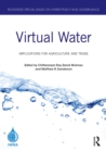 Image for Virtual water  : implications for agriculture and trade