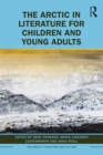 Image for The Arctic in Literature for Children and Young Adults