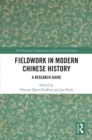 Image for Fieldwork in Modern Chinese History: A Research Guide