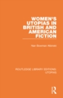 Image for Women&#39;s Utopias in British and American Fiction