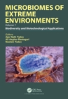 Image for Microbiomes of Extreme Environments: Biodiversity and Biotechnological Applications