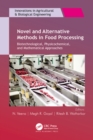 Image for Novel and Alternative Methods in Food Processing: Biotechnological, Physicochemical, and Mathematical Approaches