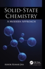 Image for Solid-State Chemistry: A Modern Approach