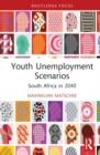 Image for Youth Unemployment Scenarios: South Africa in 2040