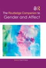 Image for The Routledge Companion to Gender and Affect