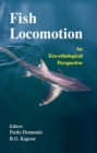 Image for Fish Locomotion: An Eco-ethological Perspective