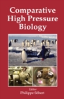 Image for Comparative High Pressure Biology