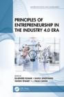 Image for Principles of Entrepreneurship in the Industry 4.0 Era
