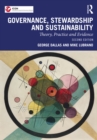 Image for Governance, Stewardship and Sustainability: Theory, Practice and Evidence