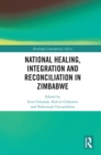 Image for National Healing, Integration and Reconciliation in Zimbabwe