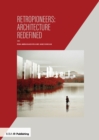 Image for Retropioneers: architecture redefined