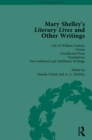 Image for Mary Shelley&#39;s literary lives and other writings.: (Life of Godwin, poems, uncollected prose, translations, part-authored and attributed writings)