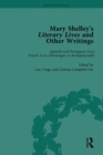 Image for Mary Shelley&#39;s literary lives and other writings.: (Spanish and Portuguese lives)
