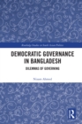 Image for Democratic Governance in Bangladesh: Dilemmas of Governing : 35