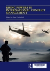 Image for Rising powers in international conflict management  : converging and contesting approaches