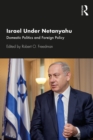 Image for Israel Under Netanyahu: Domestic Politics and Foreign Policy