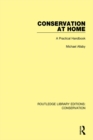 Image for Conservation at Home: A Practical Handbook