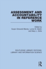 Image for Assessment and Accountability in Reference Work