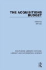 Image for The Acquisitions Budget : 5