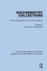 Image for Biochemistry Collections: A Cross-Disciplinary Survey of the Literature : 10
