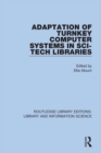 Image for Adaptation of Turnkey Computer Systems in Sci-Tech Libraries : 6