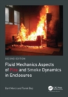 Image for Fluid Mechanics Aspects of Fire and Smoke Dynamics in Enclosures