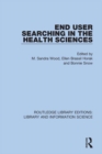 Image for End User Searching in the Health Sciences