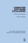 Image for Computer Software Cataloging: Techniques and Examples