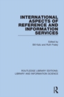 Image for International aspects of reference and information services
