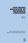 Image for Continuing education of reference librarians