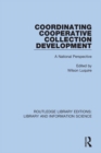 Image for Coordinating cooperative collection development: a national perspective