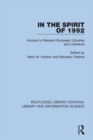 Image for In the spirit of 1992: access to Western European libraries and literature
