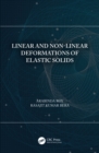 Image for Linear and non-linear deformations of elastic solids