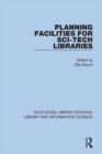 Image for Planning facilities for sci-tech libraries : 67