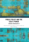Image for Public policy and the CJEU&#39;s power  : bringing stakeholders in